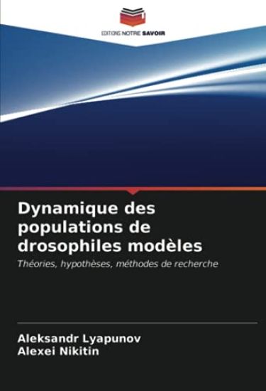 Dynamique des populations de drosophiles modèles