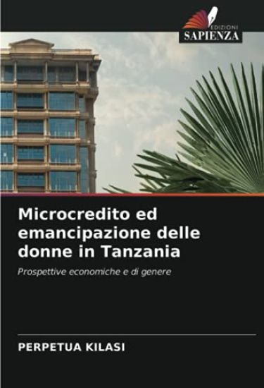 Microcredito ed emancipazione delle donne in Tanzania