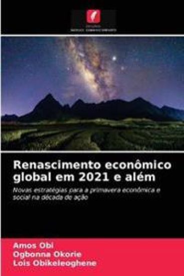 Renascimento econômico global em 2021 e além