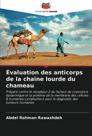 Évaluation des anticorps de la chaîne lourde du chameau