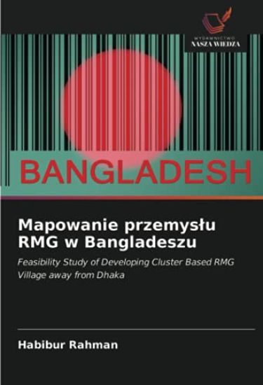 Mapowanie przemys¿u RMG w Bangladeszu