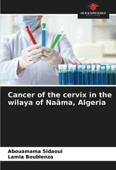 Cancer of the cervix in the wilaya of Naâma, Algeria