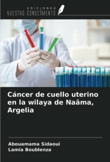 Cáncer de cuello uterino en la wilaya de Naâma, Argelia