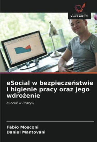 eSocial w bezpiecze¿stwie i higienie pracy oraz jego wdro¿enie