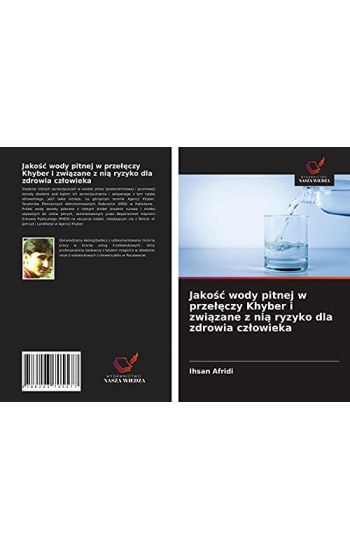 Jako¿¿ wody pitnej w prze¿¿czy Khyber i zwi¿zane z ni¿ ryzyko dla zdrowia cz¿owieka