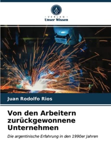 Von den Arbeitern zurückgewonnene Unternehmen