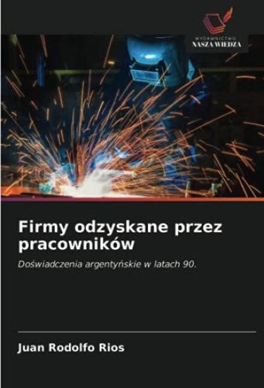 Firmy odzyskane przez pracowników