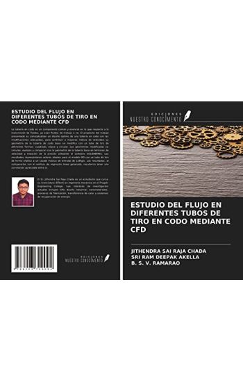 ESTUDIO DEL FLUJO EN DIFERENTES TUBOS DE TIRO EN CODO MEDIANTE CFD