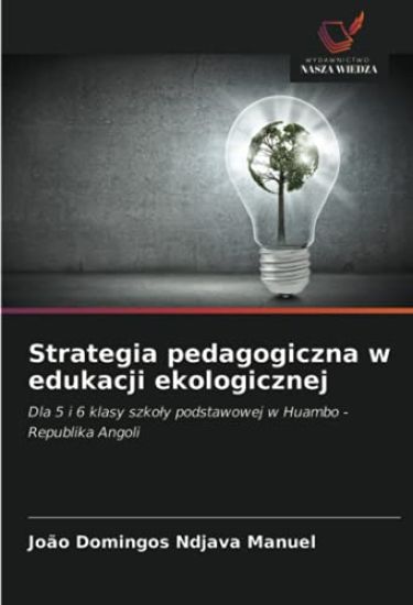 Strategia pedagogiczna w edukacji ekologicznej