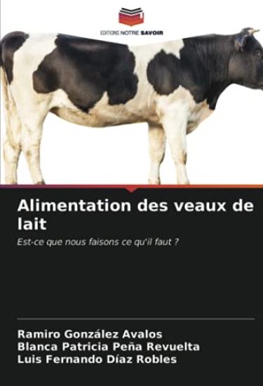 Alimentation des veaux de lait