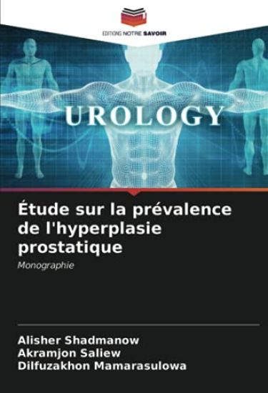 Étude sur la prévalence de l'hyperplasie prostatique