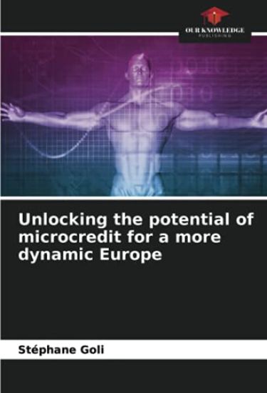 Unlocking the potential of microcredit for a more dynamic Europe