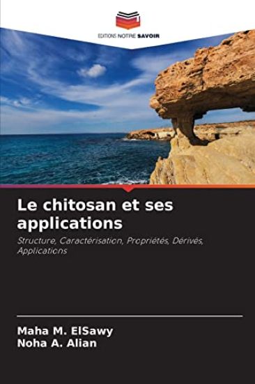 Le chitosan et ses applications
