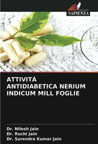 ATTIVITÀ ANTIDIABETICA NERIUM INDICUM MILL FOGLIE