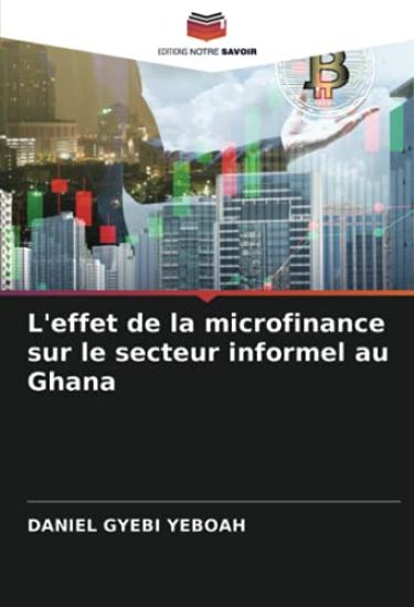 L'effet de la microfinance sur le secteur informel au Ghana