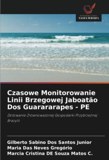 Czasowe Monitorowanie Linii Brzegowej Jaboatão Dos Guarararapes - PE