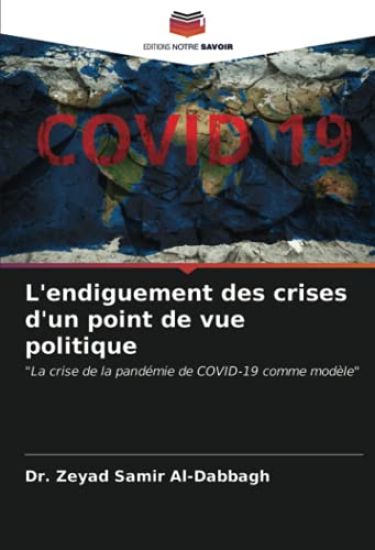 L'endiguement des crises d'un point de vue politique