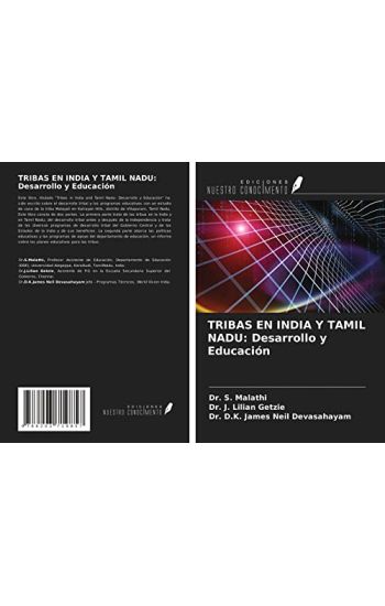 TRIBAS EN INDIA Y TAMIL NADU: Desarrollo y Educación