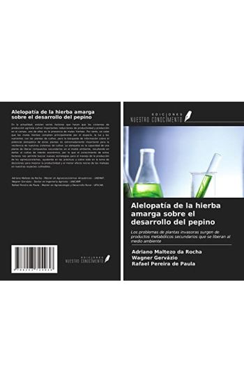 Alelopatía de la hierba amarga sobre el desarrollo del pepino