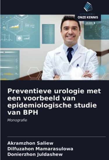 Preventieve urologie met een voorbeeld van epidemiologische studie van BPH