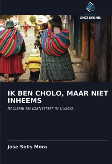 IK BEN CHOLO, MAAR NIET INHEEMS