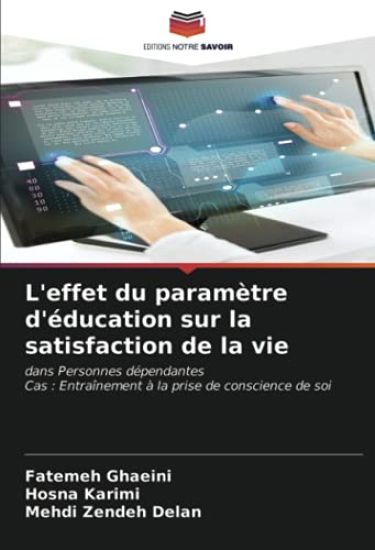 L'effet du paramètre d'éducation sur la satisfaction de la vie