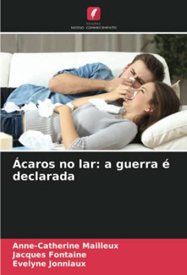 Ácaros no lar: a guerra é declarada
