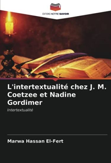 L'intertextualité chez J. M. Coetzee et Nadine Gordimer