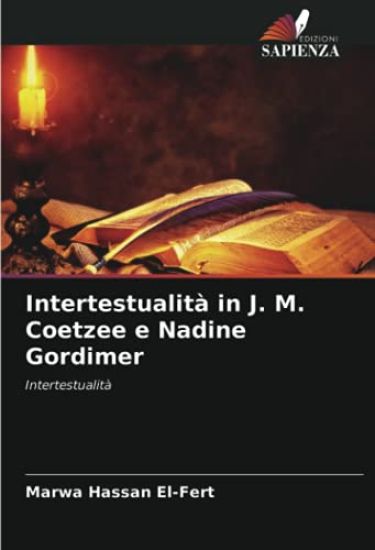 Intertestualità in J. M. Coetzee e Nadine Gordimer