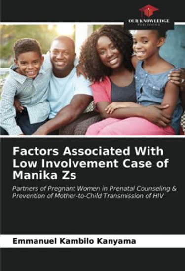 Factors Associated With Low Involvement Case of Manika Zs