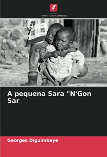 A pequena Sara "N'Gon Sar