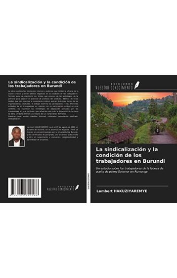 La sindicalización y la condición de los trabajadores en Burundi