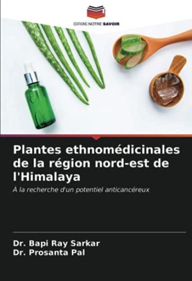 Plantes ethnomédicinales de la région nord-est de l'Himalaya