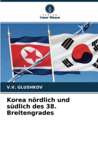 Korea nördlich und südlich des 38. Breitengrades