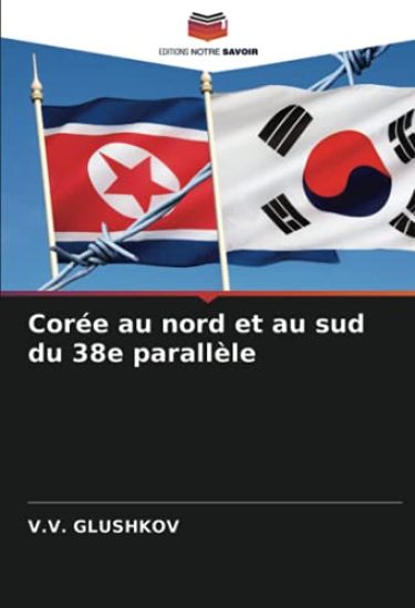Corée au nord et au sud du 38e parallèle
