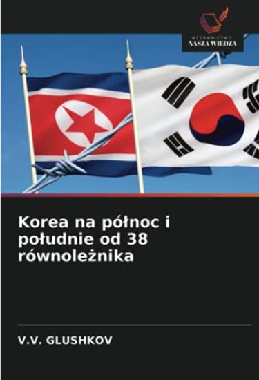 Korea na pó¿noc i po¿udnie od 38 równole¿nika