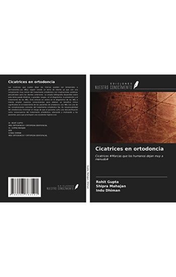 Cicatrices en ortodoncia