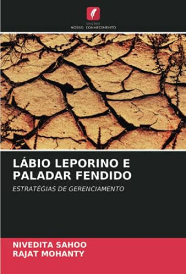 LÁBIO LEPORINO E PALADAR FENDIDO