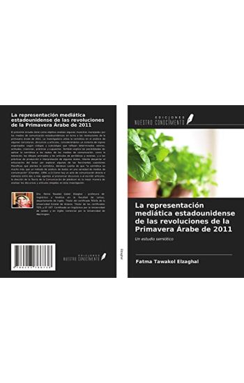 La representación mediática estadounidense de las revoluciones de la Primavera Árabe de 2011