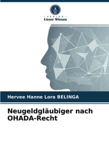 Neugeldgläubiger nach OHADA-Recht