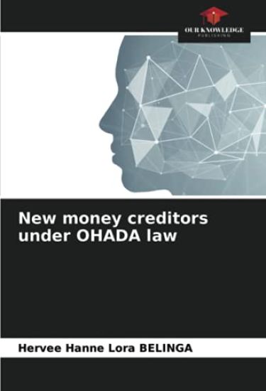 New money creditors under OHADA law