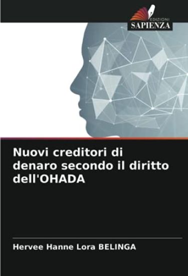 Nuovi creditori di denaro secondo il diritto dell'OHADA