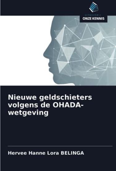 Nieuwe geldschieters volgens de OHADA-wetgeving