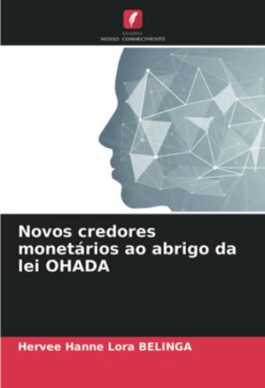 Novos credores monetários ao abrigo da lei OHADA