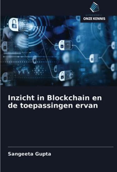 Inzicht in Blockchain en de toepassingen ervan