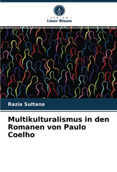 Multikulturalismus in den Romanen von Paulo Coelho