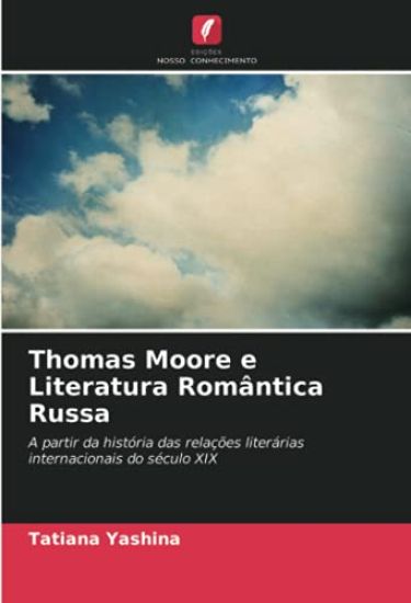 Thomas Moore e Literatura Romântica Russa
