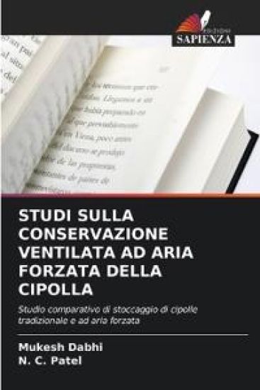 Studi Sulla Conservazione Ventilata Ad Aria Forzata Della Cipolla