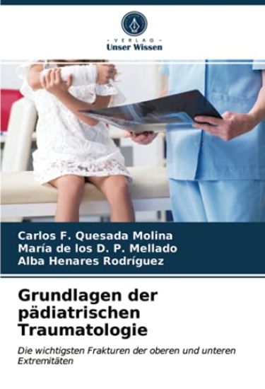 Grundlagen der pädiatrischen Traumatologie