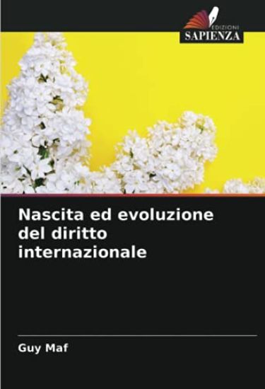 Nascita ed evoluzione del diritto internazionale